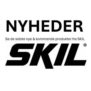 SKIL NYHEDER